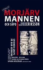 boken morjarvmannen och säpo